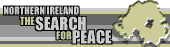 Northern Ireland - Search for peace