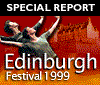 Edinburgh Festival 1999