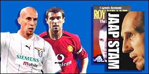 Jaap Stam and Roy Keane have had autobiographies serialised in newspapers
