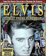 Elvis: His best friend remembers
