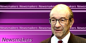Alan Greenspan Newsmaker