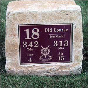 The teemarker at the 18th at St Andrews 