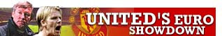 Uniteds Euro Showdown