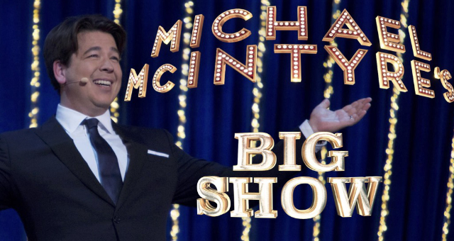 Michael McIntyre's Big Show