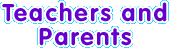 Teachers and Parents