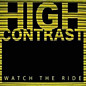 Review of Watch the Ride: High Contrast 