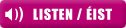 Listen / Éist
