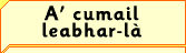 A' cumail leabhar-là