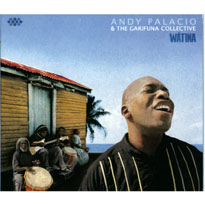 Andy Palacio and the Garifuna Collective 'Watina'