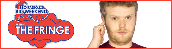 The Fringe chosen by Huw Stephens