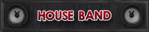 House Bands