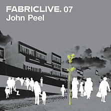 Review of FabricLive 07: John Peel 