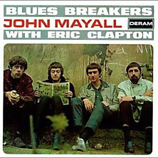 Review of Bluesbreakers With Eric Clapton Review of Bluesbreakers With Eric Clapton