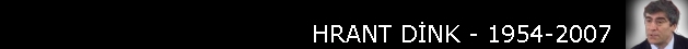 Hrant Dink 1954-2007