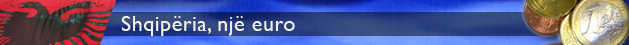Fushata 'Shqipëria një euro'