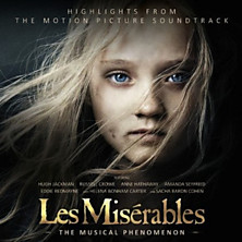 Review of Les Misérables: Highlights from the Motion Picture Soundtrack
