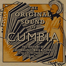 Review of The Original Sound of Cumbia 