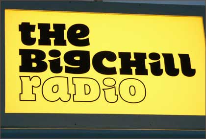 The Big Chill Radio sign