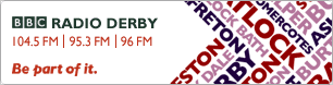 BBC Radio Derby 104.5FM 95.3FM 96FM