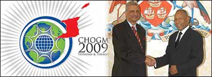 CHOGM 2009 was held in Trinidad and Tobago