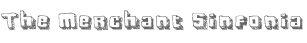 The Merchant Sinfonia