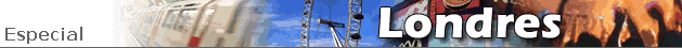 Especial - Londres