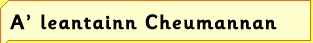 A' leantainn Cheumannan