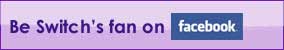 Be Switch's Fan on Facebook