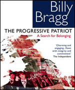 Billy Bragg's book - The Progressive Patriot