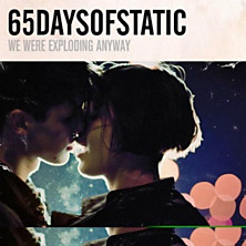 Review of We Were Exploding Anyway