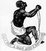 An enslaved African man on bended knee, chained hands held up in supplication. Below are the words 'Am I not a man and a brother?'