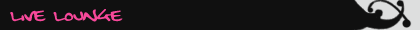Live Lounge