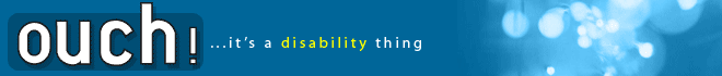 Ouch! ... it's a disability thing