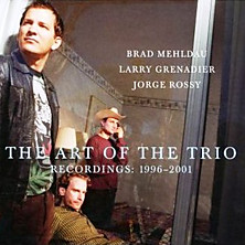 Review of The Art of the Trio – Recordings: 1996-2001