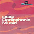 Review of BBC Radiophonic Music