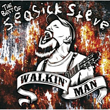 Review of Walkin’ Man: The Best of Seasick Steve