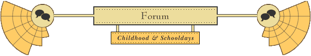 Forum - childhood - Click here to return to the Forum menu page.