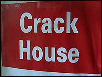 Crack house sign