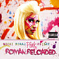Review of Pink Friday: Roman Reloaded Review of Pink Friday: Roman Reloaded