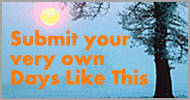 Submit a story to Days Like This