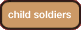child soldiers