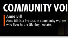 Community Voices - Anne Bill is a Protestant community worker who lives in the Glenbryn estate