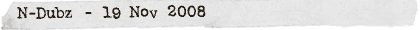 N-Dubz - 19 Nov 2008