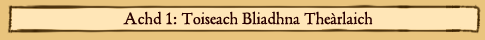 Achd 1: Toiseach Bliadhna Theàrlaich