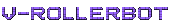 V-Rollerbot