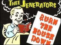 Thee Jenerators - Burn The House Down