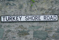Arwydd Turkey Shore Road