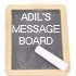 Adil's Message Board