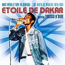 Review of Once Upon a Time in Senegal – The Birth of Mbalax 1979-81 