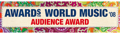Awards for World Music 2008 - Audience Award